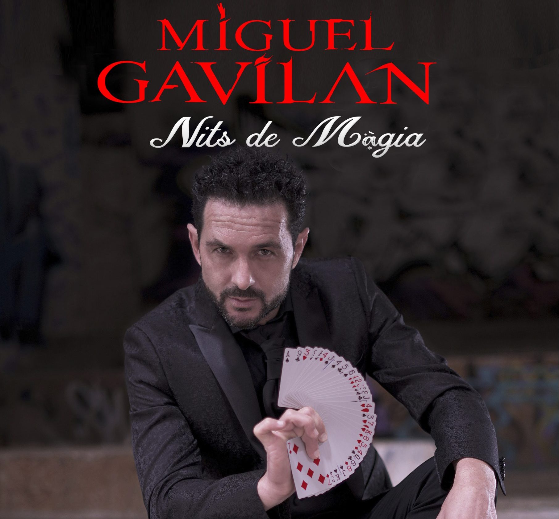 NITS DE MÀGIA amb MIGUEL GAVILAN